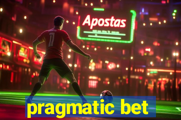 pragmatic bet